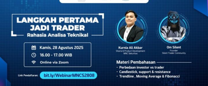 Daftar dan Ikuti Kelas Online: ‘Langkah Pertama Jadi Trader: Rahasia Analisa Teknikal’